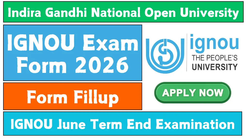 IGNOU Exam Form June 2026